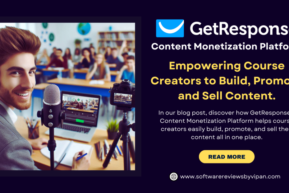 GetResponse Content Monetization Platform: Empowering Course Creators to Build, Promote, and Sell Content.