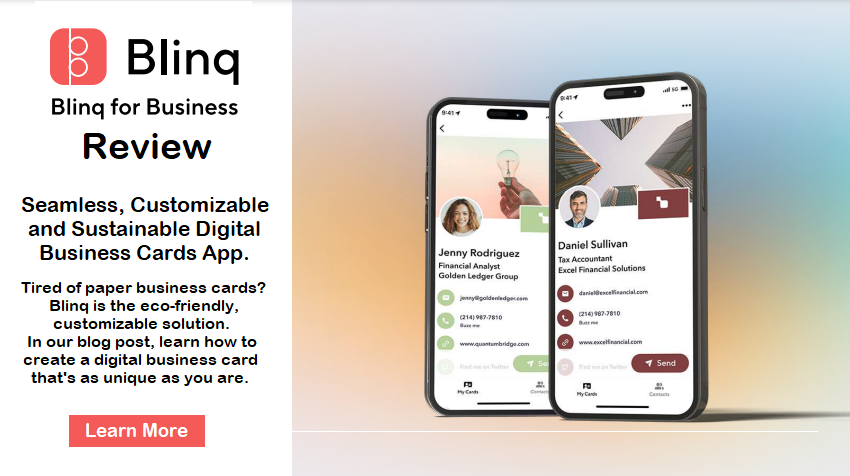 Blinq Review Seamless, Customizable and Sustainable Digital Business Cards App.